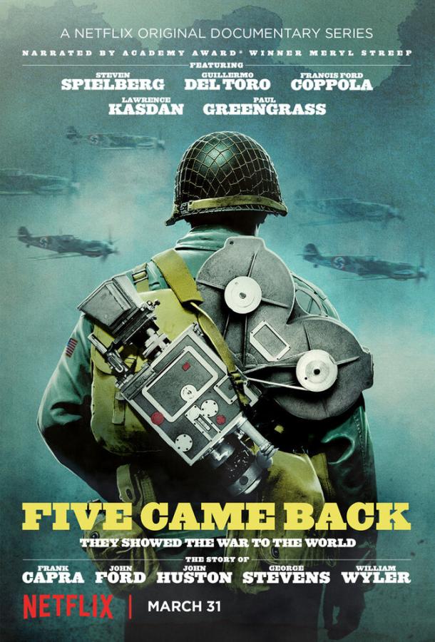 Пятеро вернулись домой / Five Came Back (2017) 