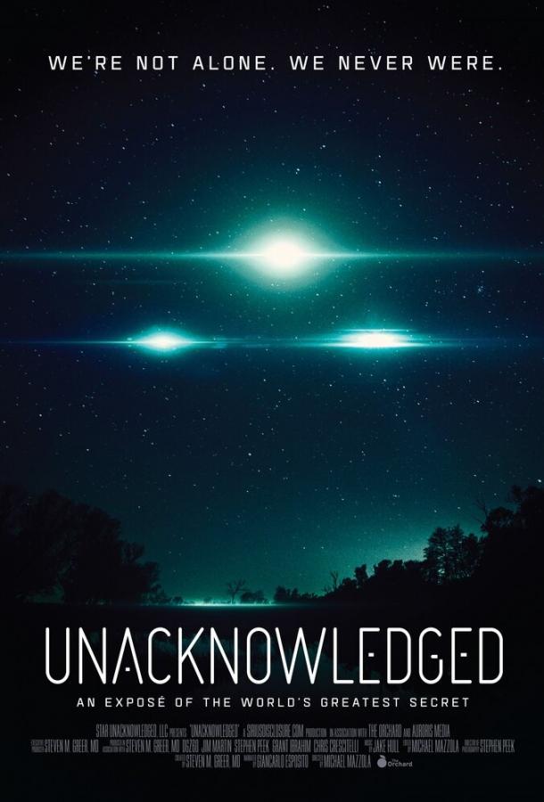 Непризнанные / Unacknowledged (2017) 