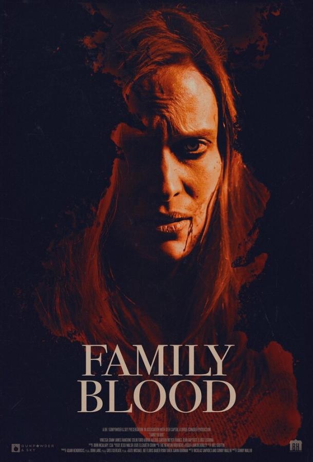 Семейная кровь / Family Blood (2018) 