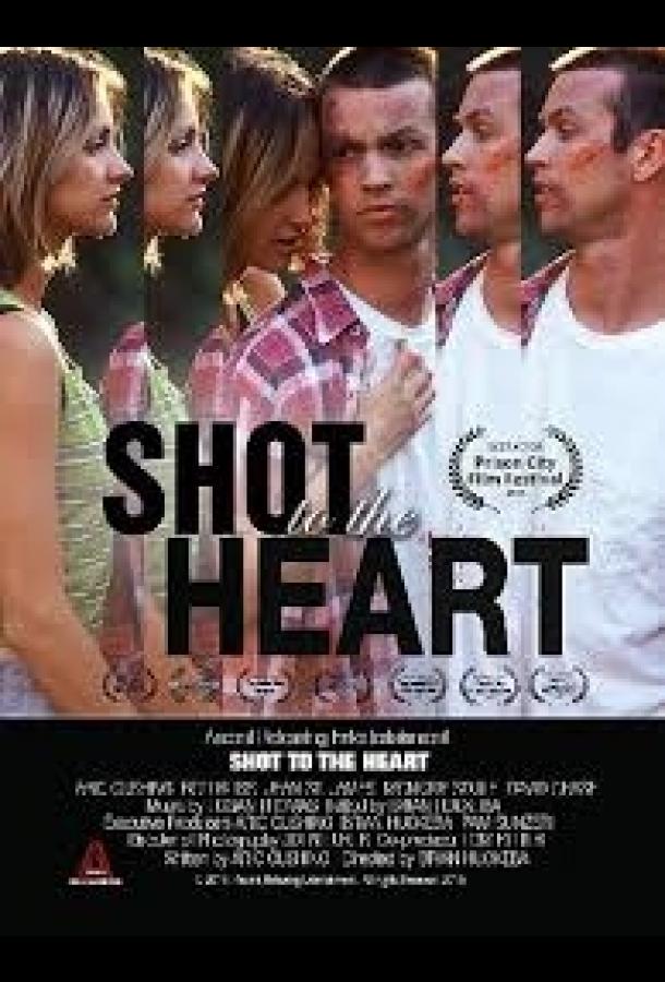 Выстрел в самое сердце / Shot to the Heart (2018) 