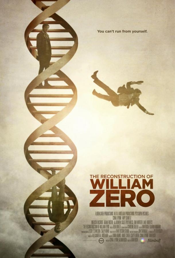 Реконструкция Уильяма Зеро / The Reconstruction of William Zero (2014) 