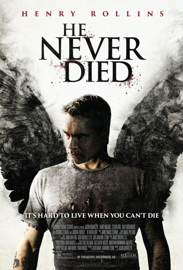 Он никогда не умирал / He Never Died (2015) 