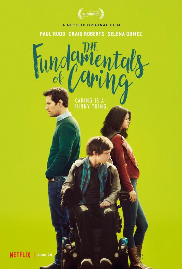 Основные принципы добра / The Fundamentals of Caring (2015) 