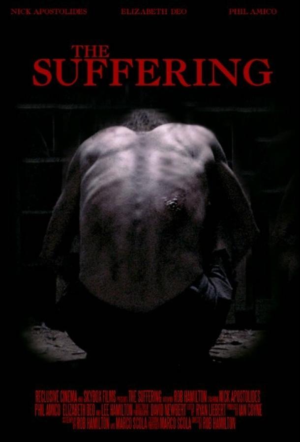 Страдание / The Suffering (2016) 