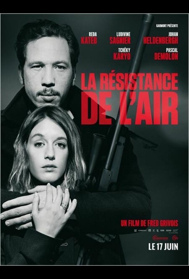 Сопротивление воздуха / La résistance de l'air (2015) 