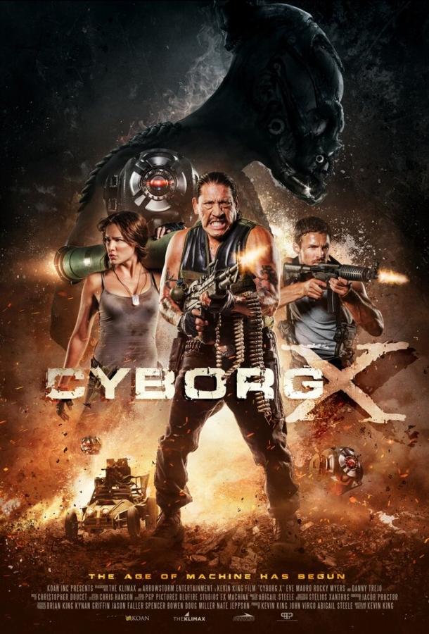 Киборг X / Cyborg X (2016) 