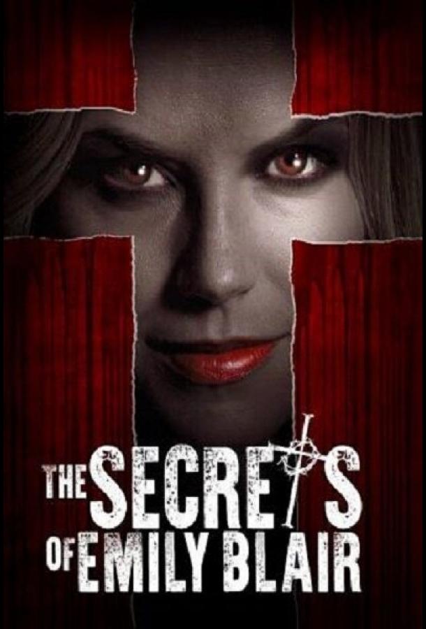 Секреты Эмили Блэр / The Secrets of Emily Blair (2016) 