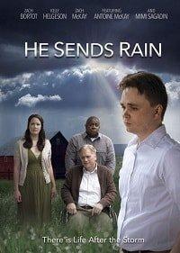 Он посылает дождь / He Sends Rain (2017) 