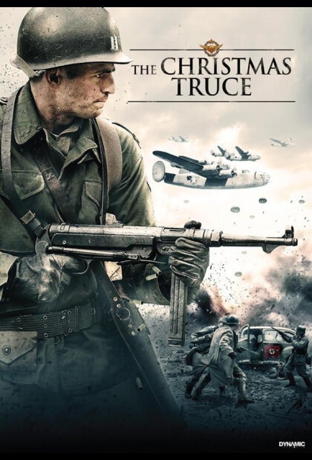 Рождественское перемирие / Christmas Truce (2015) 