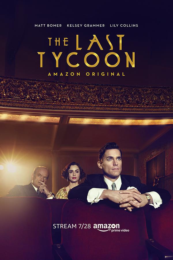 Последний магнат / The Last Tycoon (2016) 