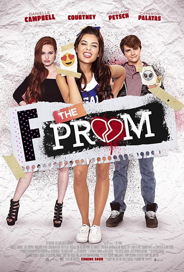 Убить выпускной / F*&% the Prom (2017) 