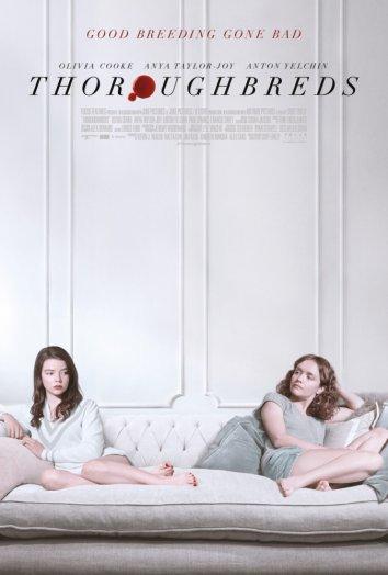 Чистокровные / Thoroughbreds (2017) 