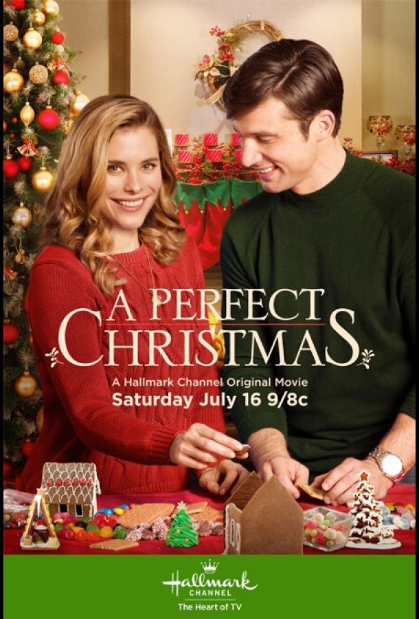 Идеальное Рождество / A Perfect Christmas (2016) 